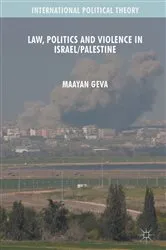 Book cover of Law, Politics and Violence in Israel/Palestine by Unknown