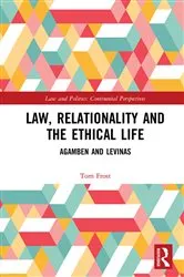 Book cover of Law, Relationality and the Ethical Life by Tom Frost