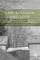 Book cover of Law, Religion and Love by Paul Babie