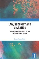 Book cover of Law, Security and Migration by Laura Planas Gifra