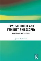 Book cover of Law, Selfhood and Feminist Philosophy by Janice Richardson