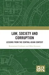 Book cover of Law, Society and Corruption by Unknown