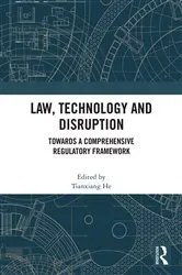 Book cover of Law, Technology and Disruption by Unknown