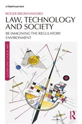 Book cover of Law, Technology and Society by Roger Brownsword