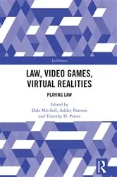 Book cover of Law, Video Games, Virtual Realities by Unknown