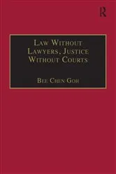 Book cover of Law Without Lawyers, Justice Without Courts by Unknown