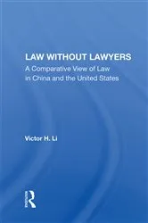 Book cover of Law Without Lawyers by Victor H. Li