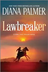 Book cover of Lawbreaker by Diana Palmer