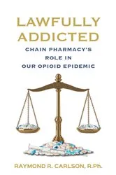 Book cover of Lawfully Addicted by Carlson, Raymond, R.
