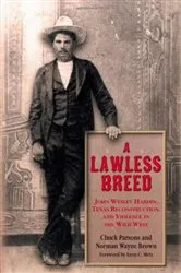 Book cover of Lawless Breed by Chuck Parsons