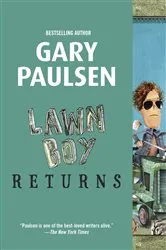 Book cover of Lawn Boy Returns by Gary Paulsen