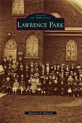 Book cover of Lawrence Park by Marjorie D. McLean