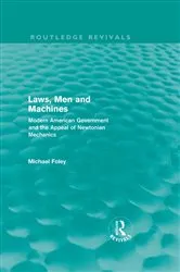 Book cover of Laws, Men and Machines by Michael Foley