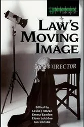 Book cover of Law's Moving Image by Leslie Moran