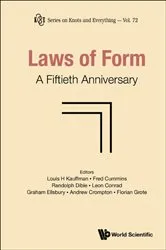 Book cover of Laws Of Form: A Fiftieth Anniversary by Louis H Kauffman