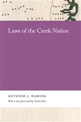 Book cover of Laws of the Creek Nation by Antonio Waring