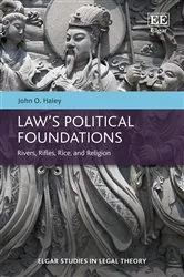 Book cover of Law’s Political Foundations by John O. Haley