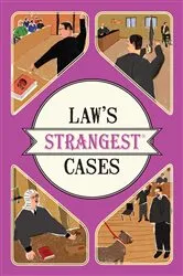 Book cover of Law's Strangest Cases by Peter Seddon