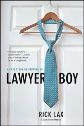 Book cover of Lawyer Boy by Rick Lax