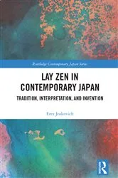Book cover of Lay Zen in Contemporary Japan by Erez Joskovich