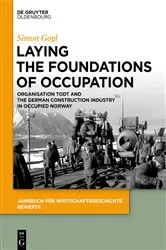 Book cover of Laying the Foundations of Occupation by Simon Gogl