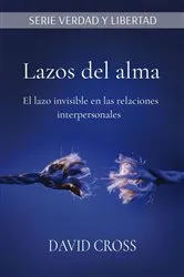 Book cover of Lazos del alma by David Cross