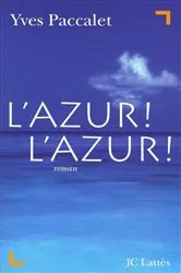 Book cover of L'Azur ! L'Azur ! by Unknown