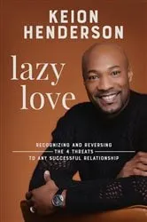 Book cover of Lazy Love by Keion Henderson