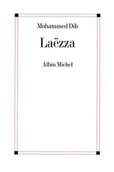 Book cover of Laëzza by Mohammed Dib