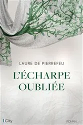 Book cover of L'écharpe oubliée by Unknown