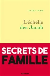 Book cover of L'échelle des Jacob by Gilles Jacob