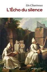 Book cover of L'Écho du silence by Un chartreux