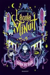 Book cover of L'école de minuit - Tome 2, Démon en fuite by Maëlle Desard