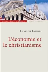 Book cover of L'économie et le christianisme by Pierre de Lauzun