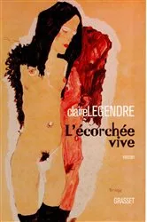 Book cover of L'écorchée vive by Claire Legendre