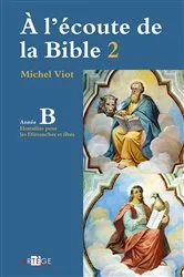 Book cover of À l'écoute de la Bible by Abbé Michel Viot