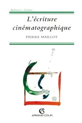 Book cover of l'écriture cinématographique by Pierre Maillot