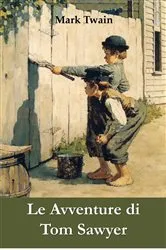 Book cover of Le Avventure di Tom Sawyer by Mark Twain