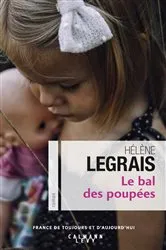 Book cover of Le Bal des poupées by Hélène Legrais