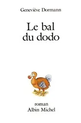 Book cover of Le Bal du dodo by Unknown