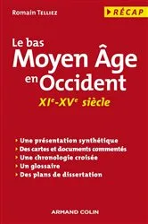 Book cover of Le bas Moyen Âge en Occident by Romain Telliez