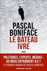 Book cover of Le bateau ivre by Pascal Boniface