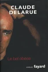 Book cover of Le bel obèse by Unknown