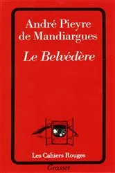 Book cover of Le belvédère by André Pieyre de Mandiargues