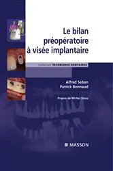 Book cover of Le bilan préopératoire à visée implantaire by Alfred Seban