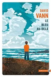 Book cover of Le bleu au-delà by David Vann