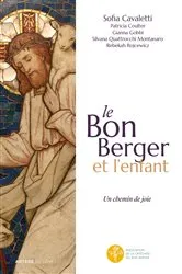 Book cover of Le Bon Berger et l'enfant, un chemin de joie by Sofia Cavalletti