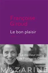 Book cover of Le Bon Plaisir by Françoise Giroud