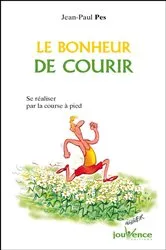 Book cover of Le bonheur de courir by Unknown