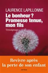 Book cover of Le bonheur ? Promesse tenue, mon fils by Unknown